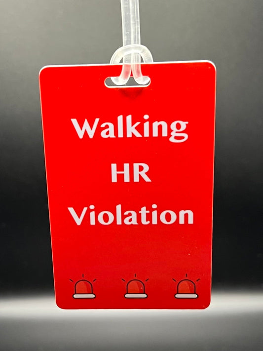 HR Violation Luggage Tag
