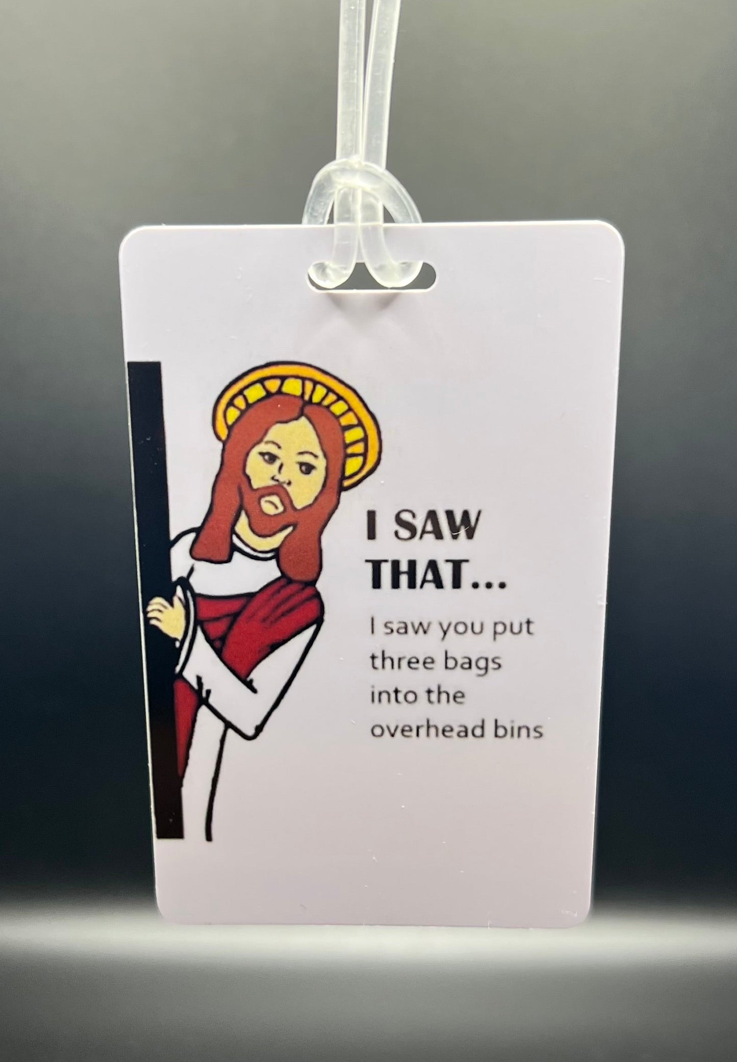 I saw that luggage tag