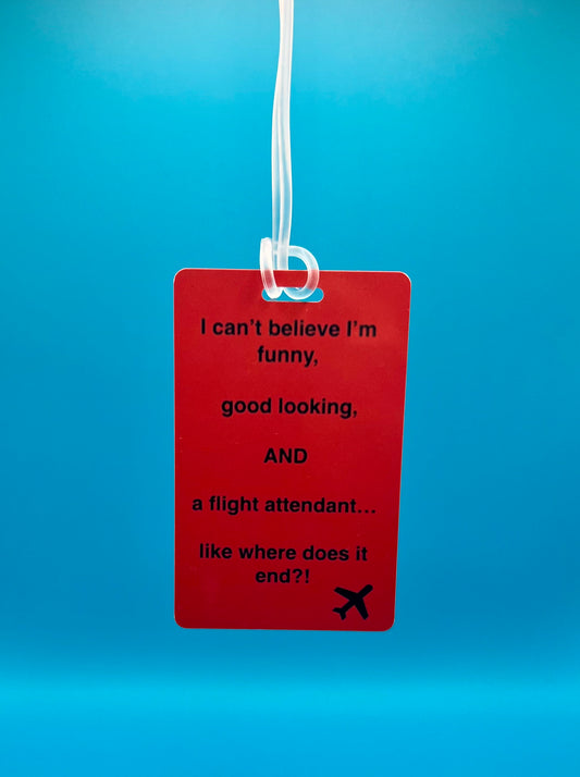 Good looking and Funny Luggage Tag